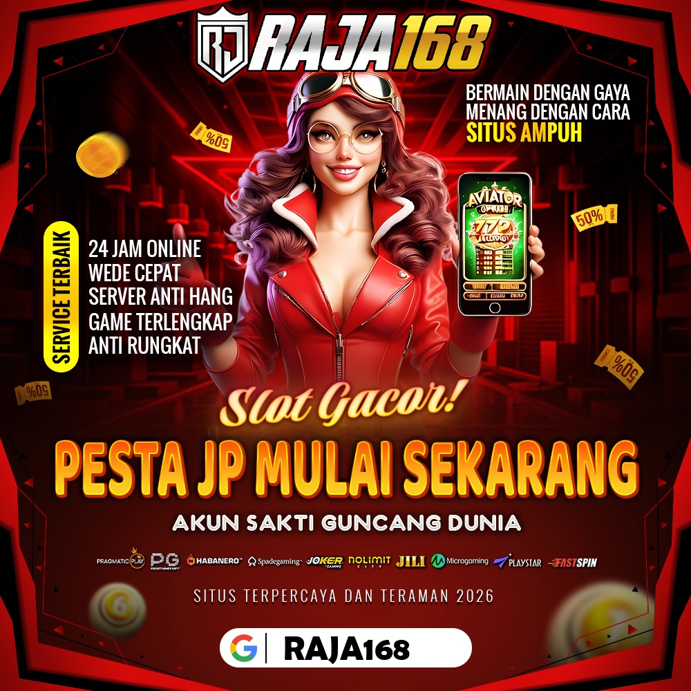RAJA168 : PENYEDIA LAYANAN SLOT GACOR 4D & TOTO SLOT RESMI SERVER THAILAND image 1